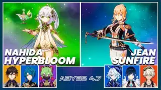 C2 Nahida Hyperbloom & C6 Jean Sunfire - Spiral Abyss 4.7 (4.6) | Floor 12 9 Stars - Genshin Impact