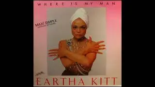 Eartha Kitt - Where is my man (extended version)