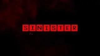 Sinister Productions - Channel Trailer Editted by Tokyodrift7