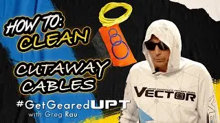 How To: CLEAN your CUTAWAY CABLES.