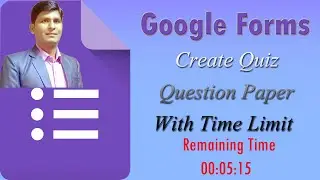 Question Paper on Google Forms with Time Limit I Time limit setting on Google Forms