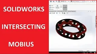 INTERSECTING MOBIUS | SOLIDWORKS TUTORIAL | FLEX TOOL | MOVE/COPY TOOL!!!!