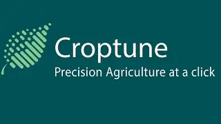 Croptune™ -  Precision agriculture at a click