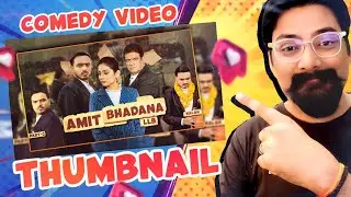Comedy Video Thumbnail Design Like  @AmitBhadana  || Photoshop Tutorial  @TaraashaGraphics
