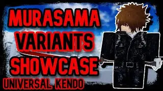 TYPE SOUL | ALL NEW UNIVERSAL KENDO WEAPONS SHOWCASE [Murasama]
