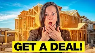 10 Ways To Get A DEAL On New Construction Homes