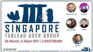 Singapore Tableau User Group Livestream | March 2020