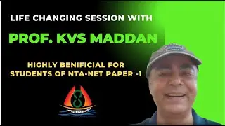 NTA-NET Paper I Strategy: Life Changing Session with Prof. KVS Madaan