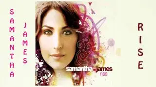 Samantha James - Rise 2006