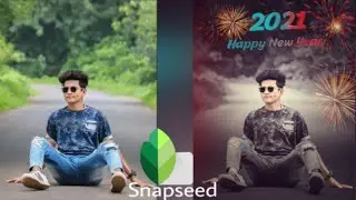 Snapseed Happy New Year 2021 Photo Editing | Happy New Year Photo Editing in Snapseed | Nk Editing |