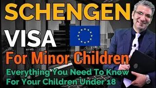 🛂 Schengen Visa for Minors: Avoid Rejection & Get Approved FAST (2025-2026) 👨👩👧