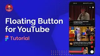 How to make Floating Button for youtube in Figma | Youtube UI Design | UI Animation