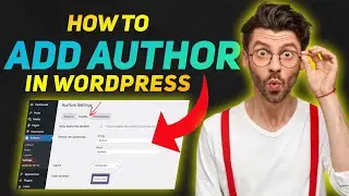 How to add author in Wordpress 2024
