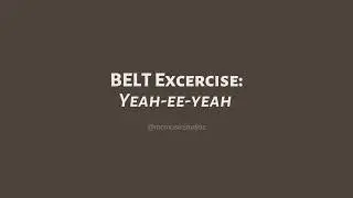 Belt Exercise — YEAH | MC Music Studios