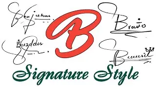 B Style Signature | B Name Signatures | How to make Signatures with letter B? | Signatia