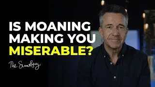 Is Moaning Making You Miserable?