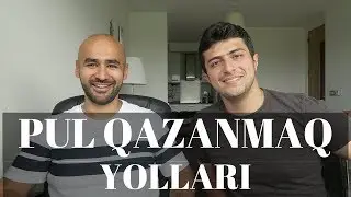 Pul Qazanmaq Yollari 2