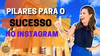 Live #16 - Pilares para o SUCESSO NO INSTAGRAM