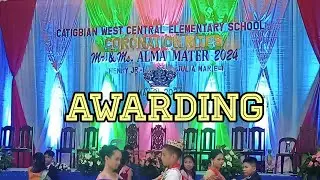 AWARDING • CATIGBIAN WEST CENTRAL ELEMENTARY SCHOOL | Moshi Villacido
