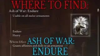 Where to find Ash of War Endure - Elden Ring Guide