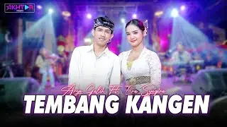 Arya Galih feat. Era Syaqira - TEMBANG KANGEN   //   Ngenteni balimu, endah manise esemmu