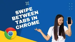 How To Switch Between Tabs in Google Chrome Mobile | Step-by-step video (2022)