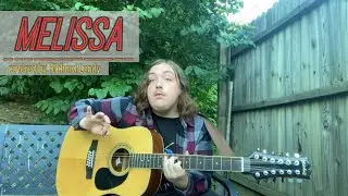 Melissa - Cover - originally by The Allman Brothers