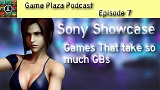 Game Plaza Podcast Episode 7