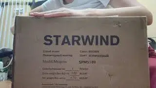 Распаковка настольного миксера Starwind