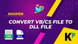 Convert VB/CS File to DLL File | NXOpen Customization and Programming | Parametric Krish‌