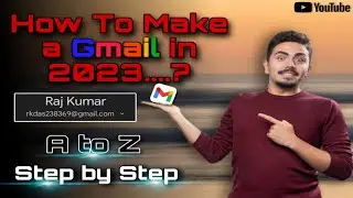 New Gmail Account Kaise Banaye || How To Create New Gmail Account || Email Id kaise banaye || 2023