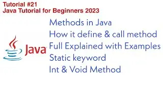 Methods in Java | Full Explained | What is Method | How Define and Call Method | Static Keyword