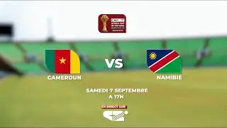 #Cameroun  Vs  #namibie , C'est ce Samedi 07 Septembre à partir de 17h. En direct sur #Canal2