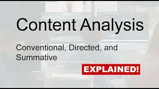 Content Analysis Approaches: Conventional, Directed, and Summative