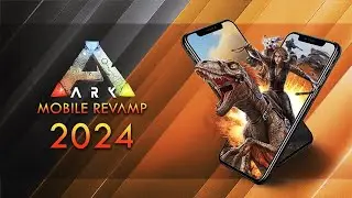 NEW ARK MOBILE REVAMP FULL GAMEPLAY !