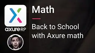 Axure RP9 - Back to school with Axure RP9 and basic math operations