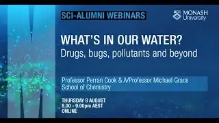 What's in our water - Drugs, bugs, pollutants and beyond