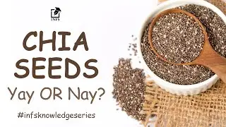 Chia Seeds: Yay or Nay?