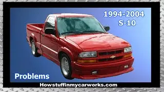 Chevrolet S10 2nd Gen 1994 to 2004 common problems, issues, defects and complaints