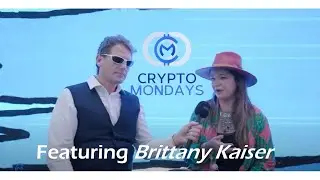 Cambridge Analytica Whistleblower Brittany Kaiser Talks Privacy and AI on Cryptomondays Global