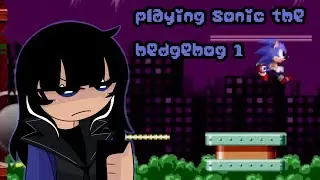 playing sonic the hedgehog 1 cuz i have nothing better to do