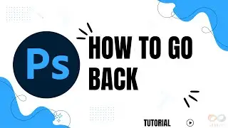 How to go back on Photoshop