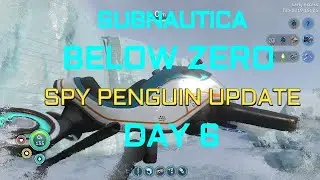Subnautica: Below Zero - Spy Penguin update Day 6