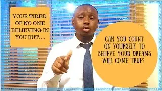 Believe in yourself through school and beyond |  Courage to say what you want