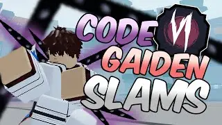 CODE GAIDEN SLAMS COMPETITIVE | Shindo Life