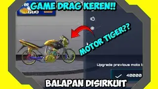 GAME MOTOR DRAG BISA BALAPAN DISIRKUIT || BANYAK MOTOR DRAG KEREN ABIEZZ