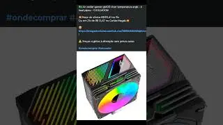 🇧🇷 Air cooler gamer gt600 visor temperatura argb - 6 heat pipes - COOLMOON💥