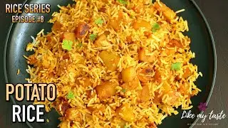 Potato Rice | One Pot Potato Rice | Quick Lunch Box Recipe