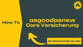 asgoodasnew Care deine Zusatzversicherung!