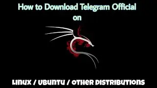 Linux / Ubuntu Telegram Desktop . How to Download Telegram on Linux Distribution ?